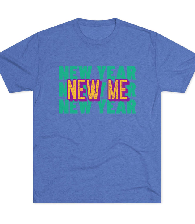 New Year New Me Tri-Blend T-Shirt