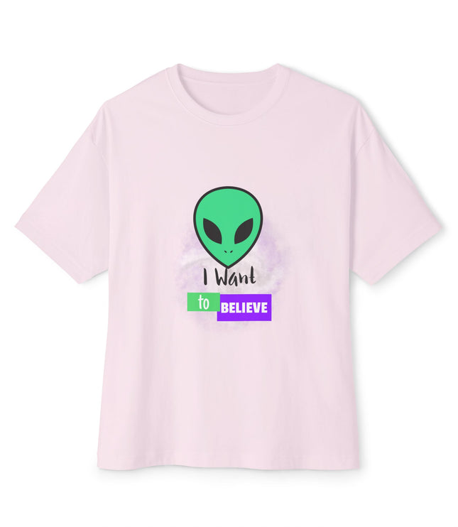 I Want To Believe Oversized T-Shirt