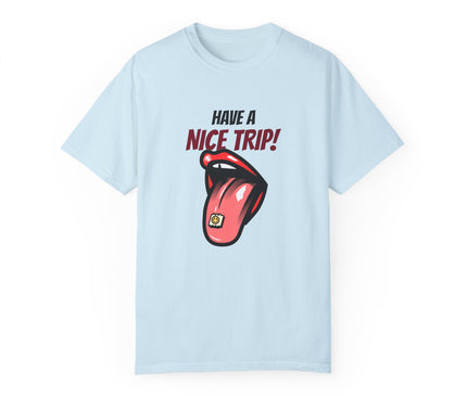 Have A Nice Trip Premium T-Shirt