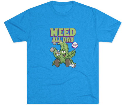 Weed All Day Tri-Blend T-Shirt
