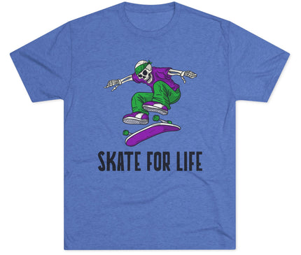 Skate For Life Tri-Blend T-Shirt