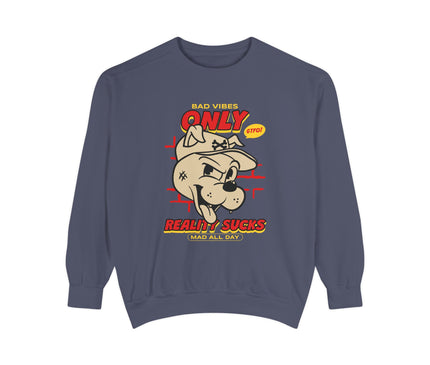 Bad Vibes Only Premium Sweatshirt