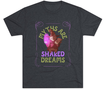 Myths Are Shared Dreams Tri-Blend T-Shirt