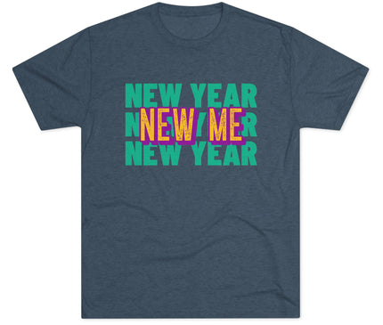 New Year New Me Tri-Blend T-Shirt