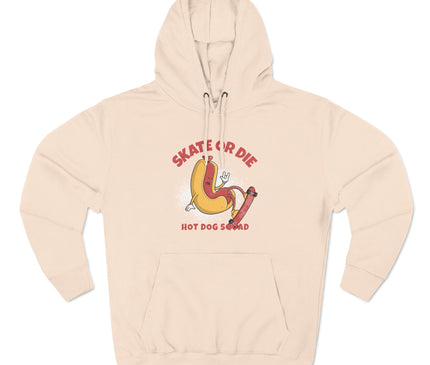 Skate Or Die Premium Pullover Hoodie
