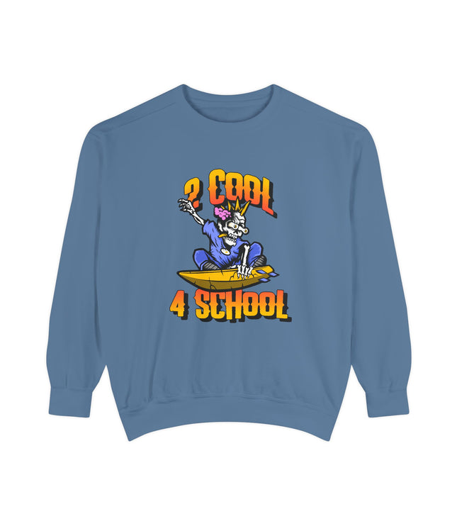 2 Cool 4 School Premium Sweatshirt