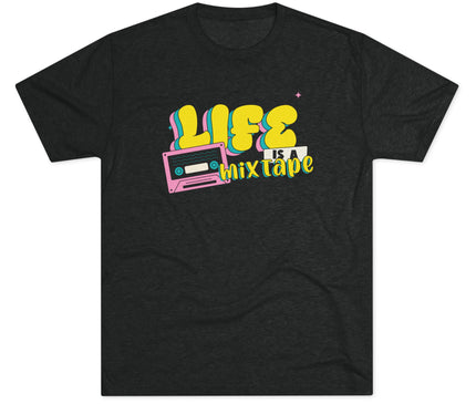Life Is A Mix Tape Tri-Blend T-Shirt