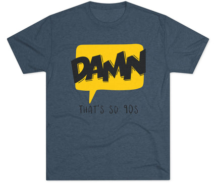 Damn Tri-Blend T-Shirt