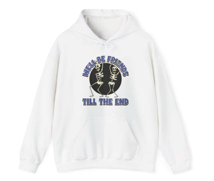 We'll Be Friends Classic Hoodie