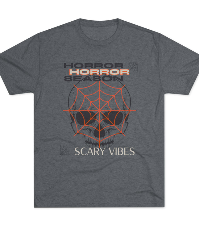 Scary Vibes Tri-Blend T-Shirt