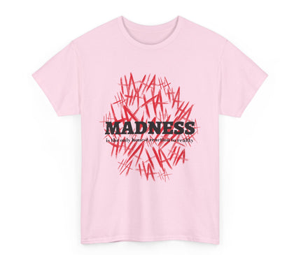 Madness Classic T-Shirt