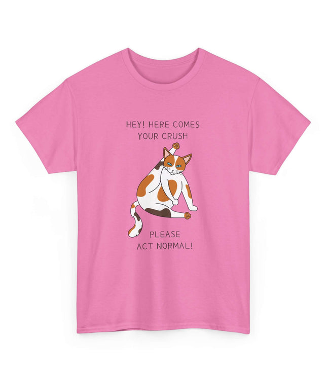 Please Act Normal Classic T-Shirt