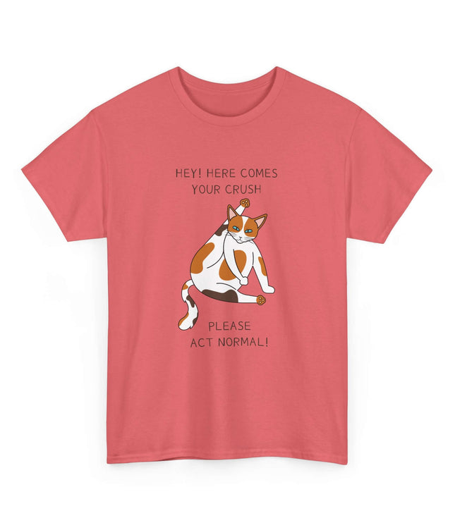 Please Act Normal Classic T-Shirt