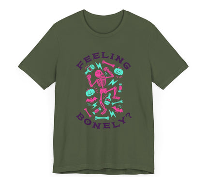 Feeling Bonely? Jersey T-Shirt