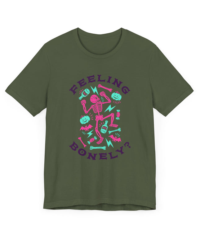 Feeling Bonely? Jersey T-Shirt