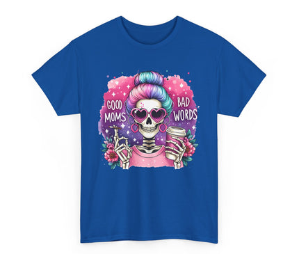 Good Moms Bad Words Classic T-Shirt