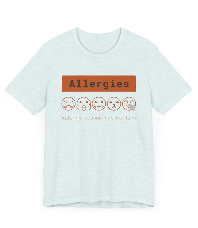 Allergies Jersey T-Shirt