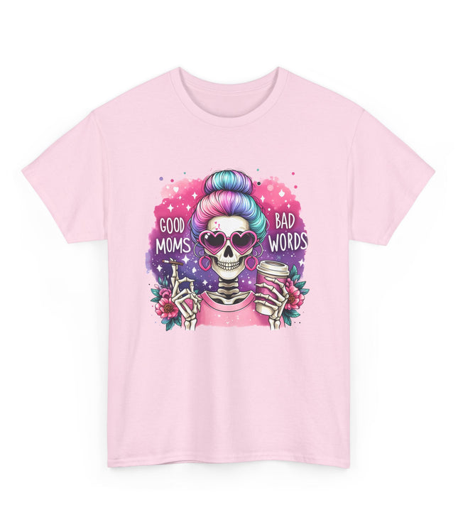 Good Moms Bad Words Classic T-Shirt