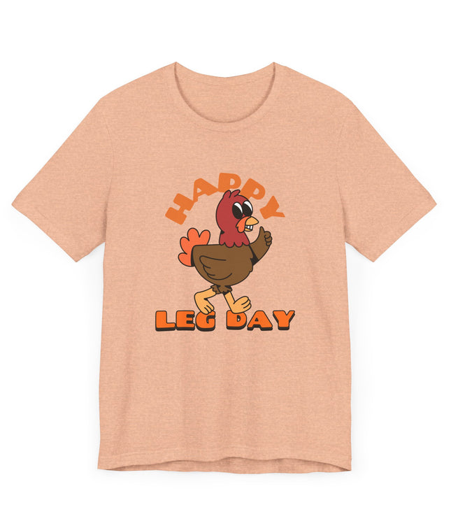 Happy Leg Day Jersey T-Shirt