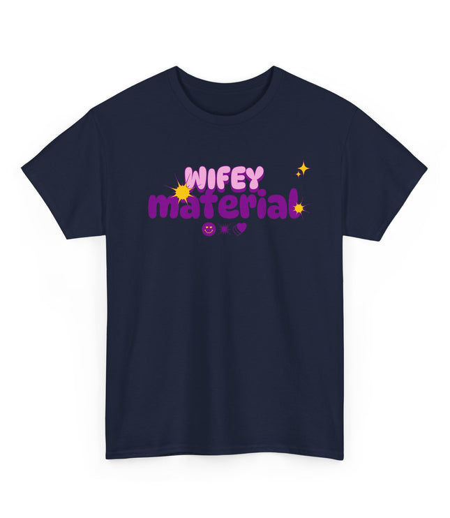 Wifey Material Classic T-Shirt