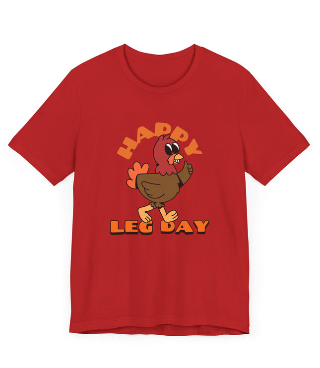 Happy Leg Day Jersey T-Shirt