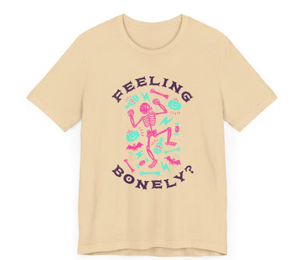 Feeling Bonely? Jersey T-Shirt