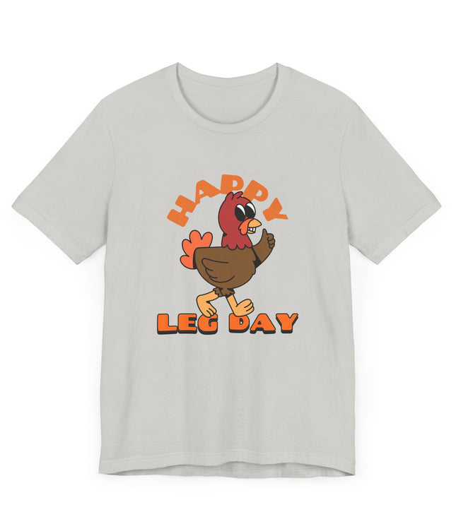 Happy Leg Day Jersey T-Shirt