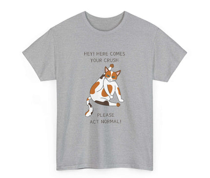 Please Act Normal Classic T-Shirt