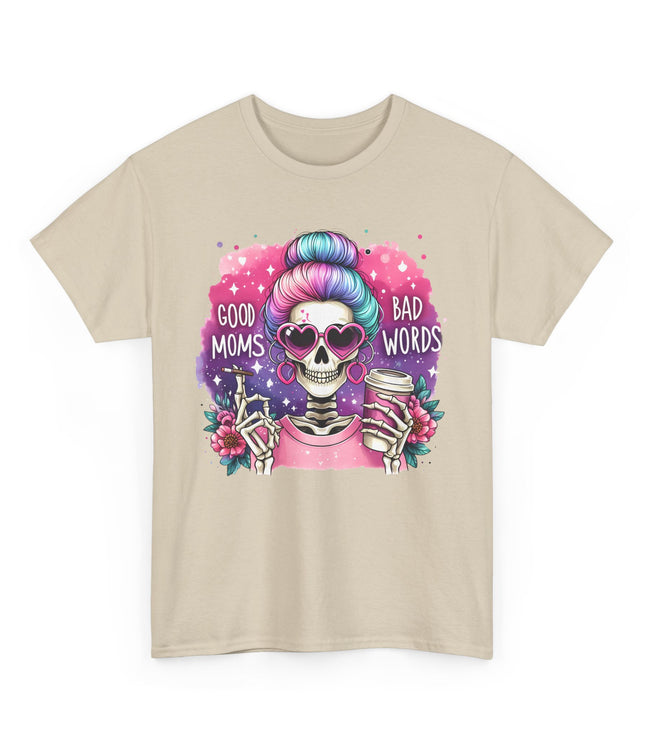 Good Moms Bad Words Classic T-Shirt