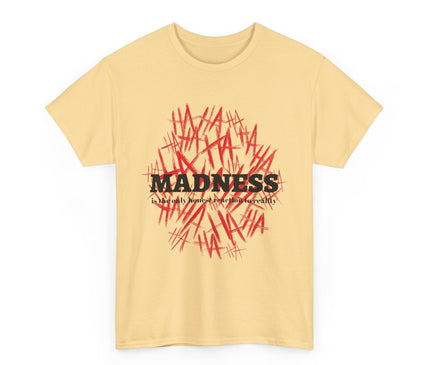 Madness Classic T-Shirt