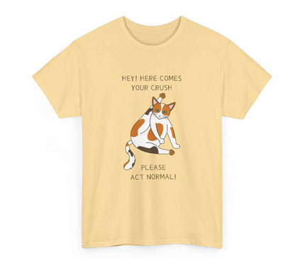 Please Act Normal Classic T-Shirt