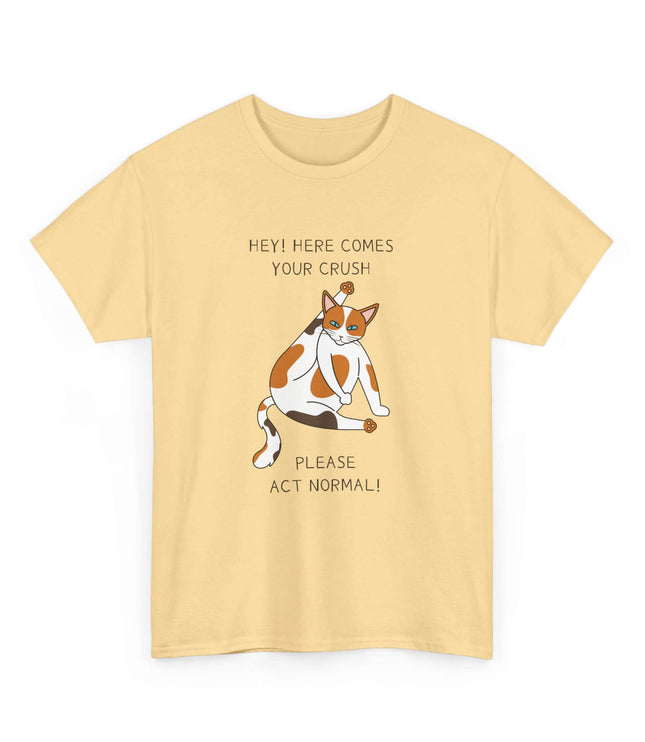 Please Act Normal Classic T-Shirt