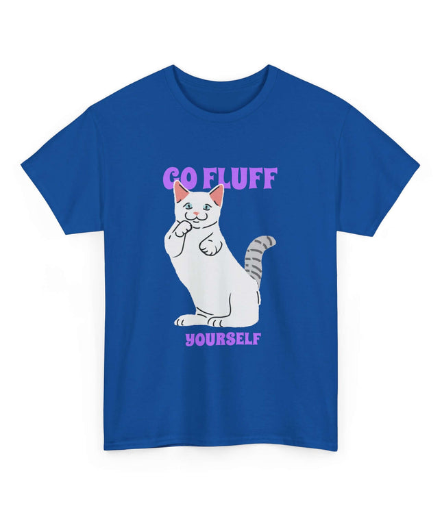Go Fluff Yourself Classic T-Shirt
