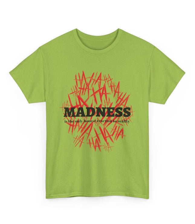 Madness Classic T-Shirt