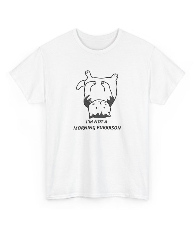 I'M Not a Morning Purrrson Classic T-Shirt