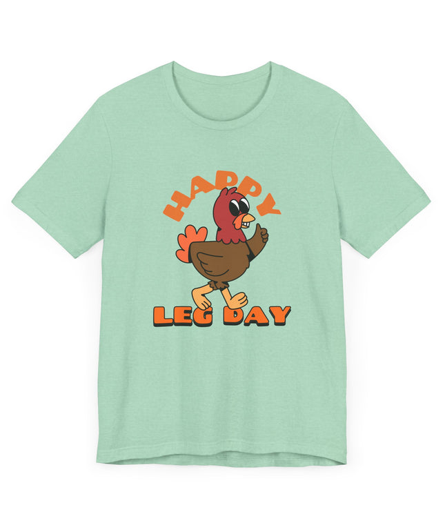 Happy Leg Day Jersey T-Shirt