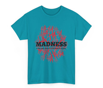 Madness Classic T-Shirt