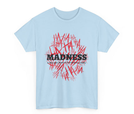 Madness Classic T-Shirt