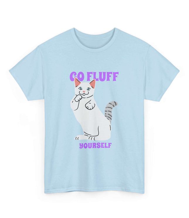 Go Fluff Yourself Classic T-Shirt