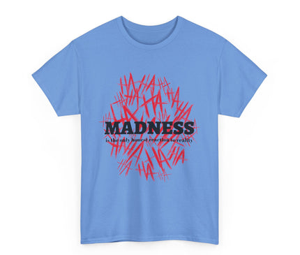 Madness Classic T-Shirt