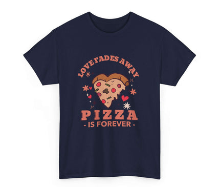 Pizza Is Forever Classic T-Shirt