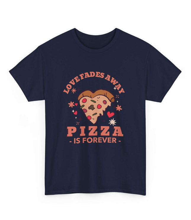 Pizza Is Forever Classic T-Shirt
