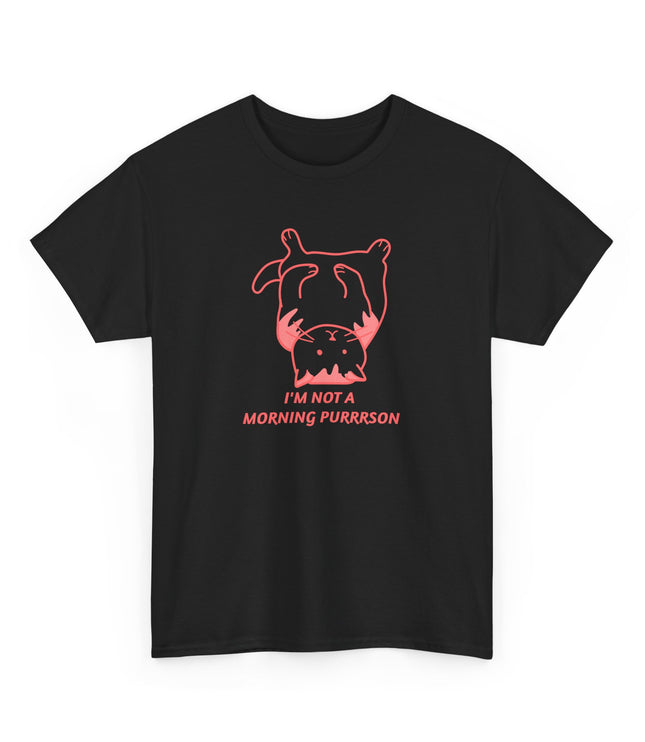 I'M Not a Morning Purrrson Classic T-Shirt