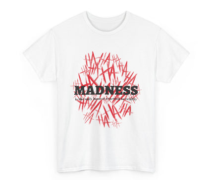 Madness Classic T-Shirt