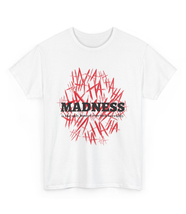 Madness Classic T-Shirt