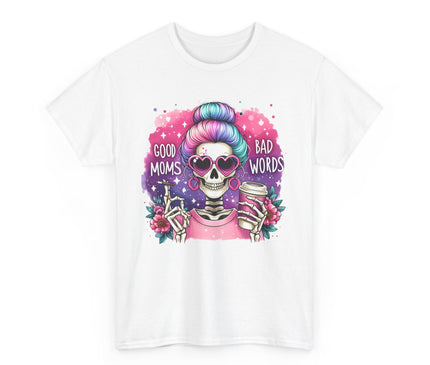 Good Moms Bad Words Classic T-Shirt