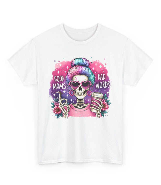 Good Moms Bad Words Classic T-Shirt