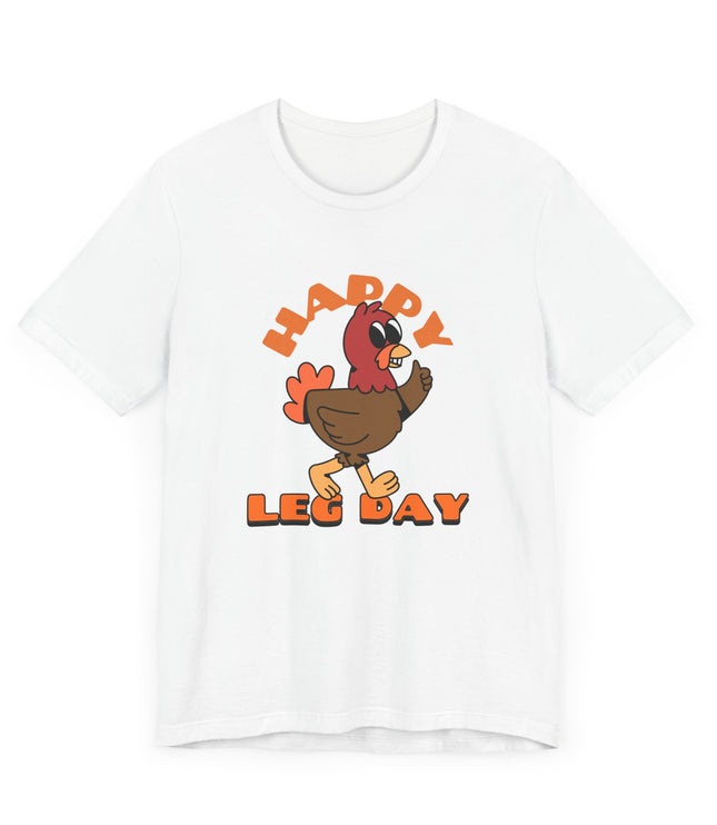 Happy Leg Day Jersey T-Shirt