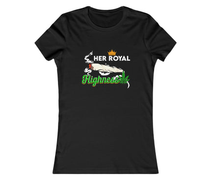 Stoner Royal Highness Women's Favorite Tee