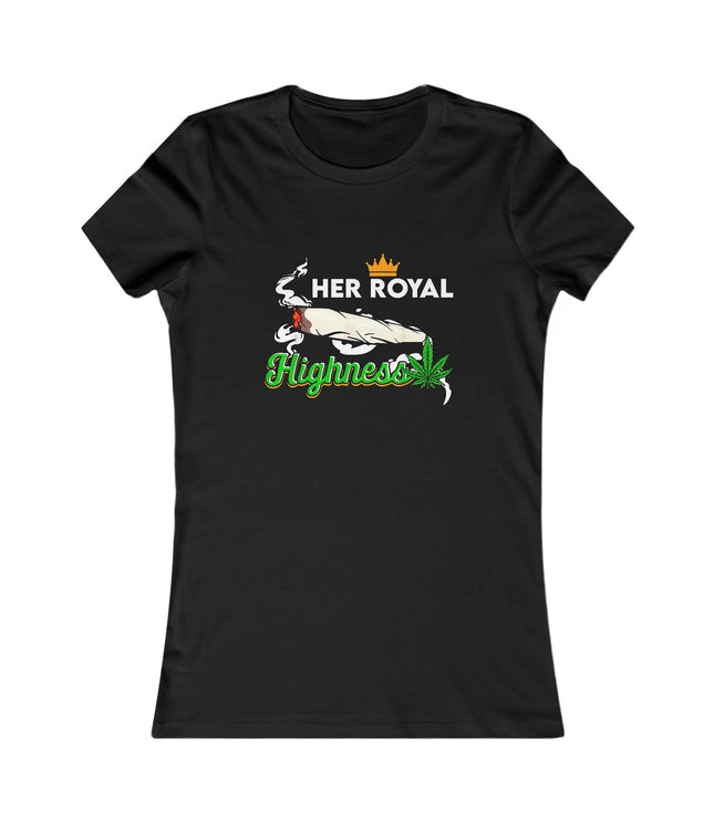 Stoner Royal Highness Women's Favorite Tee